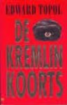 Edward Topol - de Kremlinkoorts