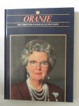 Hoek, K.A. van den; Lammers, Fred. J. e.a.;Illustrator : Meyde, Jeroen van der e.a. - Oranje Ons vorstenhuis door de eeuwen heen De eeuw van Juliana