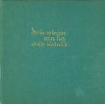 PLAS, JAN VAN DER (VERTELD EN GEILLUSTREERD DOOR) - Herinneringen aan het oude Katwijk deel 1