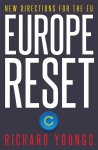 Youngs, Richard - Europe Reset