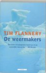 Tim. Flannery - De weermakers