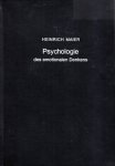 Maier, Heinrich. - Psychologie des emotionalen Denkens.