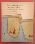 KRANENBURG, M. (ET AL, RED.) - Het veranderend gezicht van Noord-Holland. Beelden van dorpen en steden; water en land uit de provinciale atlas.