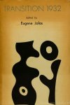 JOLAS, E., (ED.) - Transition. An International Workshop for Orphic Creation. March 1932, No 21. JOLAS, E., (ED.) - Transition. An International Workshop for Orphic Creation. March 1932, No 21.