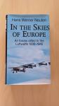 Neulen, Hans Werner - In The Skies Of Europe - Air forces allied to the Luftwaffe 1939-1945