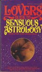 Gray, Marlow & Erna - The Lovers' Guide to Sensuous Astrology