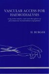 Burger, H. - Vascular access for haemodialysis / druk 1 Burger, H. - Vascular access for haemodialysis / druk 1