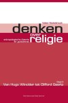 Valeer Neckebrouck - Denken over religie Deel 2 Van Hugo Winckler tot Clifford Geertz