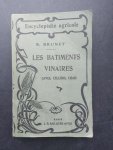Brunet, R - Encyclopedie agricole ""Les batiments vinaires ( over Wijngebouwen )""