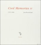 Baudrillard Jean - Cool memories IV (ACCOMPAGNE DE DESSINS D'ERNEST PIGNON-ERNEST