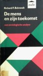 Behrendt, R.F. - De mens en zijn toekomst