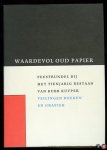 MAAS, Nop - Waardevol oud papier. Feestbundel bij het tienjarig bestaan van Bubb Kuyper Veilingen Boeken en Grafiek 1986-1996
