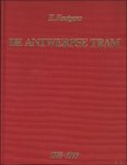Keutgens, E. - DE ANTWERPSE TRAM, 1873-1979;