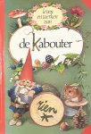 Wil Huygen - Leven En Werken Van De Kabouter Geb
