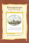 Historische werkgroep Spaarndam - Spaarndam in de 19e eeuw. Van Vrijheidsboom tot de Stelling van Amsterdam