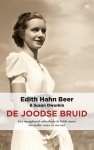 Beer, Edith Hahn - De joodse bruid. Een waargebeurd verhaal over de liefde tussen een joodse vrouw en een nazi.