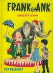 Grashoff, Cok. - Frank en Ank naar het circus.