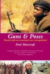 Paul L. Moorcraft - Guns and Poses