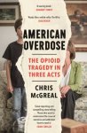 Chris Mcgreal - (1) American Overdose