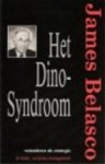 James A. Belasco & Th Gerritsen - Het Dino-syndroom