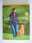 Mack, Anja en Kirsten Wolf - Dog coaching - Schritt fur Schritt zum souveranen Hund.