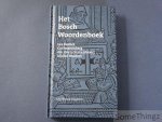 Lex Reelick, Cor Swanenberg, Erwin Verzandvoort en Michel Wouters. - Het Bosch Woordenboek.