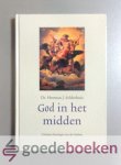Selderhuis, Dr. Herman J. - God in het midden --- Calvijns theologie van de Psalmen