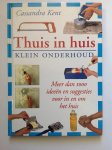 - Thuis in huis - Klein onderhoud