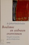 Johan Vanderlinden - Boulimie en eetbuien overwinnen een gids voor patiënt, gezin en hulpverlener