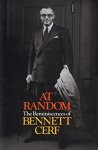 Bennett Cerf - At Random The Reminiscences of Bennett Cerf