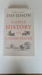 Davidson, James West - A Little History of the United States