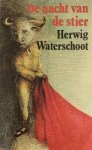 Herwig Waterschoot - De nacht van de stier