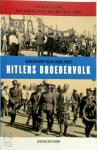 Geraldien von Frijtag Drabbe Kunzel 240146 - Hitlers broedervolk De Nederlandse bijdrage aan de kolonisatiepolitiek van de nazi's in Oost Europa