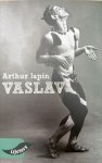 Arthur Japin - Vaslav
