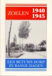 Ommeren, G.J. van (ds1223) - Zoelen 1940-1945.  Een Betuws dorp in bange dagen