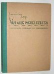 Jung, H. - Van alle wereldzeeen : avontuurlijke vertellingen van wereldreizigers.
