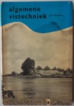 Schreiner Jan - Algemene vistechniek