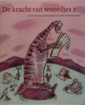 Unknown - De kracht van woordjes 2 Het voorleesboek van De Standaard