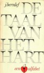 Bernlef, J. - De taal van het hart, een alfabet