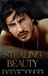 Julia Sykes - Captive- Stealing Beauty Julia Sykes - Captive- Stealing Beauty