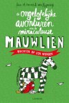 Finn-Ole Heinrich, Rán Flygenring - De ongelofelijke avonturen van de miraculeuze Mauwlien 2 - Wachten op een wonder