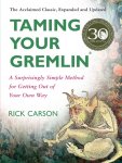 Rick Carson & Richard Carson - Taming Your Gremlin Rick Carson & Richard Carson - Taming Your Gremlin
