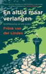 Linden, Frénk van der - En altijd maar verlangen