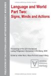 Munz, Volker, Klaus Puhl and Joseph Wang: - Language and world; Teil: Pt. 2., Signs, minds and actions.