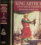 Knowles, James - The Legends of King Arthur and His Knights