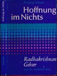 Schwarz, Wolfgang - Hoffnung im Nichts: Radhakrishnan, Gebser und der westöstliche Geist