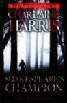 Charlaine Harris 38166 - Shakespeare's Champion  A Lily Bard Mystery