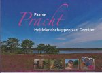 Dekker, Hans, Kerssies, Albert, Gras, Eric le - Paarse Pracht / heidelandschappen van Drenthe