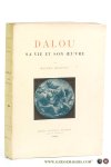 Dreyfous, Maurice / Dalou. - Dalou. Sa vie et son oeuvre. Nombreuses illustrations dans le texte et hors texte. Préface de M. Henry Roujon. Dreyfous, Maurice / Dalou. - Dalou. Sa vie et son oeuvre. Nombreuses illustrations dans le texte et hors texte. Préface de M. Henry Roujon.