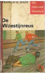 Dixon, Franklin W. - De nieuwe Hardy's - De Woestijnreus